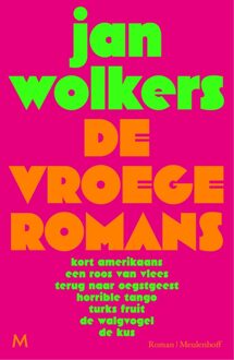 De vroege romans - Jan Wolkers - ebook