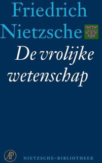 De vrolijke wetenschap - Boek Friedrich Nietzsche (902953656X)
