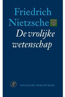 De vrolijke wetenschap - Boek Friedrich Nietzsche (902953656X)