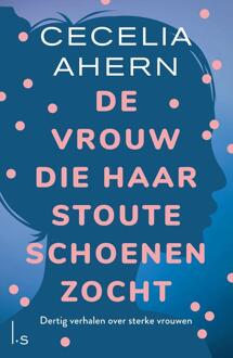 De Vrouw Die Haar Stoute Schoenen Zocht