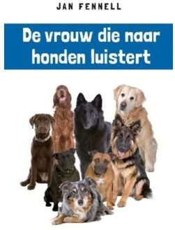 De vrouw die naar honden luistert - Boek Jan Fennell (9052108803)