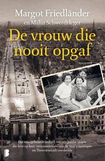 De vrouw die nooit opgaf -  Malin Schwerdtfeger, Margot Friedländer (ISBN: 9789049209490)