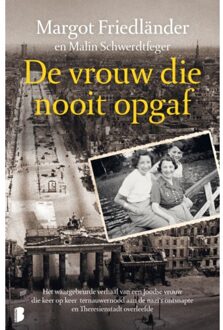 De Vrouw Die Nooit Opgaf - Margot Friedländer