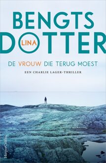 De vrouw die terug moest - eBook Lina Bengtsdotter (9402755187)