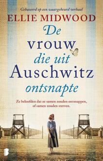De vrouw die uit Auschwitz ontsnapte - Ellie Midwood - ebook