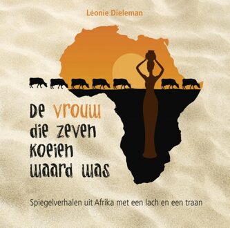De vrouw die zeven koeien waard was - eBook Léonie Dieleman (9402902031)