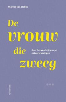De vrouw die zweeg -  Thomas van Slobbe (ISBN: 9789464712643)