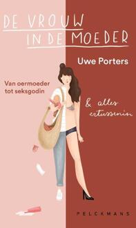 De Vrouw In De Moeder - Uwe Porters