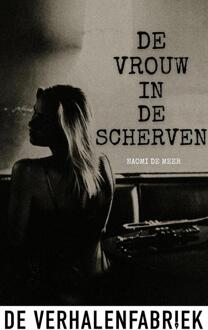 De vrouw in de scherven -  Naomi de Meer (ISBN: 9789461099037)