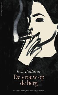 De vrouw op de berg -  Eva Baltasar (ISBN: 9789493305021)