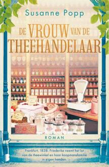 De vrouw van de theehandelaar -  Susanne Popp (ISBN: 9789049207779)