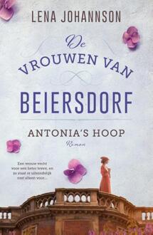 De vrouwen van Beiersdorf 2 - Antonia's hoop