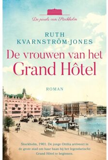 De Vrouwen Van Het Grand Hôtel - De Parels Van Stockholm - Ruth Kvarnström-Jones