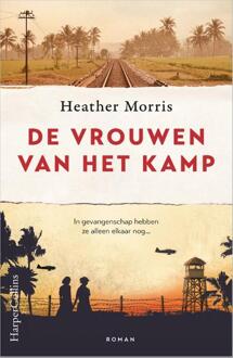 De vrouwen van het kamp -  Heather Morris (ISBN: 9789402716917)
