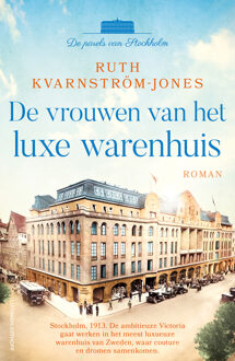 De vrouwen van het luxe warenhuis -  Ruth Kvarnström-Jones (ISBN: 9789021042398)