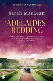 De Vrouwen van Mayfair - Adelaides redding -  Sarah Maclean (ISBN: 9789402327588)