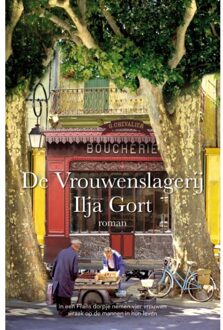 De Vrouwenslagerij - Ilja Gort