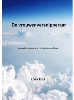 De vrouwenversnipperaar - Boek Loek Bos (946193128X)