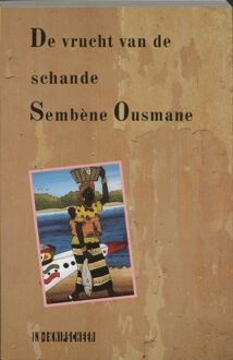 De vrucht van de schande - Boek Sembene Ousmane (9062653235)