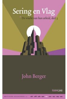 De vrucht van hun arbeid / 3 Sering en vlag - Boek John Berger (9082454629)