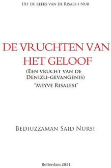 De Vruchten Van Het Geloof - Risale-I Nur