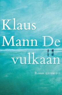 De vulkaan - Boek Klaus Mann (9021408783)