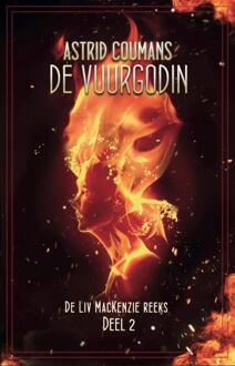 De vuurgodin -  Astrid Coumans (ISBN: 9789463085588)