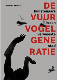 De Vuurvogelgeneratie - Sandra Smets