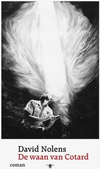 De waan van Cotard - Boek David Nolens (9023498402)