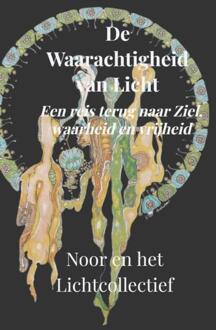 De Waarachtigheid van Licht -  Noor N. (ISBN: 9789465316352)