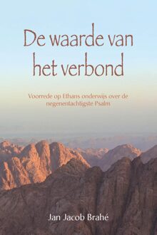 De waarde van het verbond - Jan Jacob Brahé - ebook