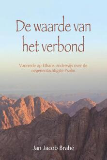 De waarde van het verbond -  Jan Jacob Brahé (ISBN: 9789402910483)