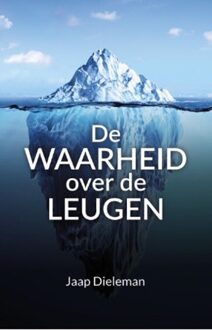 De Waarheid Over De Leugen