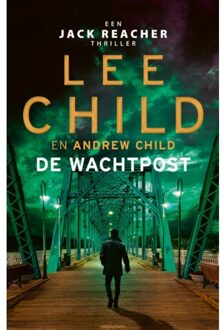 De Wachtpost - Jack Reacher - Lee Child