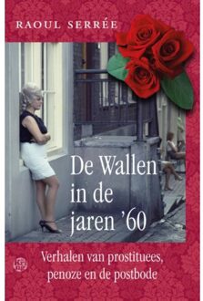 De Wallen in de jaren '60 - Boek Raoul Serrée (9462970130)