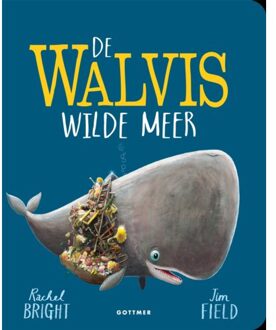 De Walvis Wilde Meer - Rachel Bright
