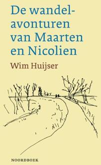 De wandelavonturen van Maarten en Nicolien -  Wim Huijser (ISBN: 9789464713053)