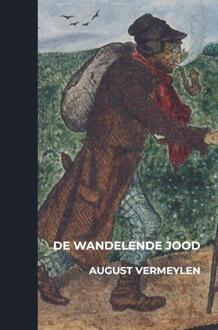 De wandelende Jood -  August Vermeylen (ISBN: 9789403768441)