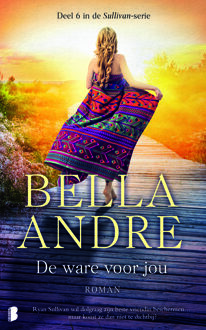 De ware voor jou - Boek Bella Andre (9022575365)