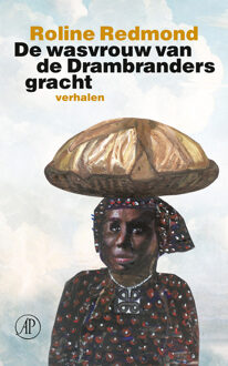 De wasvrouw van de Drambrandersgracht -  Roline Redmond (ISBN: 9789029552981)