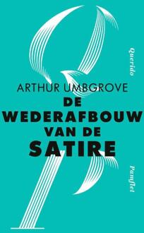 De wederafbouw van de satire