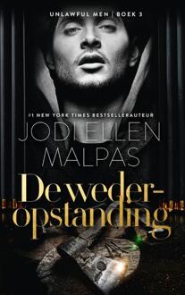 De Wederopstanding - Unlawful Men - Jodi Ellen Malpas