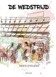 De wedstrijd -  Koen d'Haene (ISBN: 9789083520308)