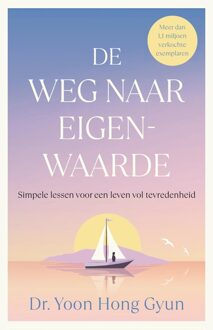 De weg naar eigenwaarde - Yoon Hong Gyun - ebook