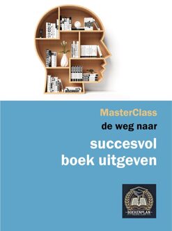 De weg naar succesvol boek uitgeven - Rene Bouman - ebook