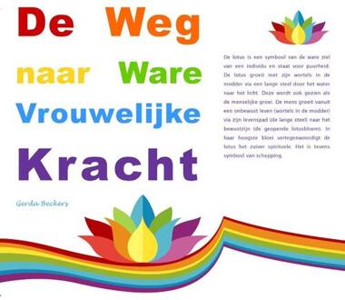 De weg naar ware vrouwelijke kracht - Boek Gerda Beckers (9078459611)