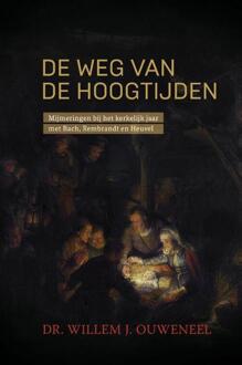 De weg van de hoogtijden - (ISBN:9789059991880)