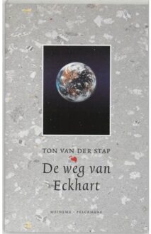 De weg van Eckhart - Boek Ton van der Stap (9021139162)