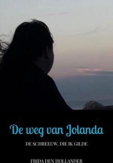 De weg van Jolanda -  Frida den Hollander (ISBN: 9789465015545)