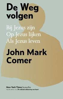 De Weg volgen - Luxe editie -  John Mark Comer (ISBN: 9789033834837)